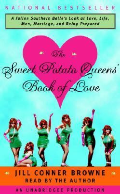 Sweet Potato Queens' Book of Love Unabridged  9780553756869 Front Cover