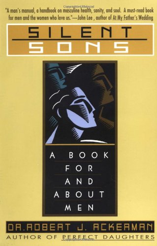 Silent Sons A Book for and about Men  1994 (Reprint) 9780671892869 Front Cover