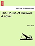 House of Halliwell a Novel N/A 9781241214869 Front Cover