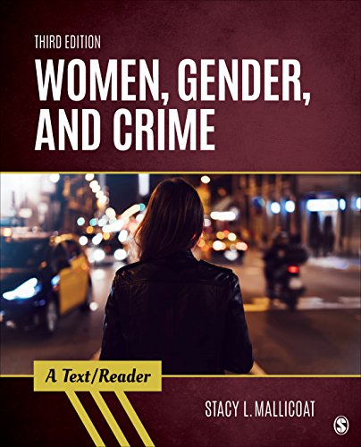 Women, Gender, and Crime: A Text/Reader  2018 9781506366869 Front Cover