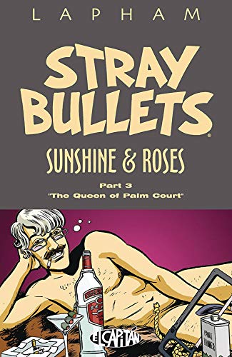Stray Bullets 3: Sunshine & Roses  2018 9781534309869 Front Cover