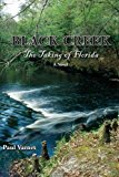 Black Creek The Taking of Florida N/A 9781561646869 Front Cover