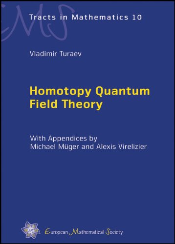 Homotopy Quantum Field Theory   2010 9783037190869 Front Cover