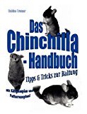 Das Chinchilla- Handbuch. (Book on Demand) N/A 9783898117869 Front Cover