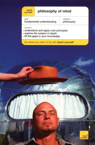 Teach Yourself Philosophy of Mind   2004 9780071429870 Front Cover