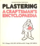 Plastering : A Craftsman's Encyclopedia  1980 9780246113870 Front Cover