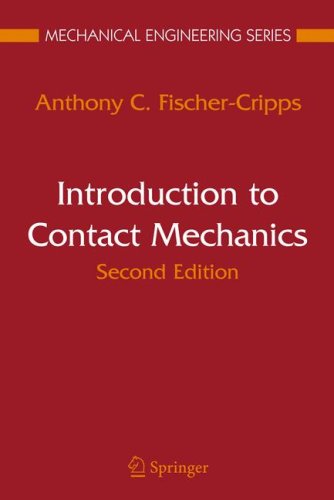 Introduction to Contact Mechanics  2nd 2007 (Revised) 9780387681870 Front Cover