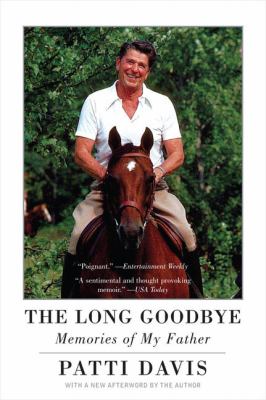 Long Goodbye Memories of My Father N/A 9780452286870 Front Cover