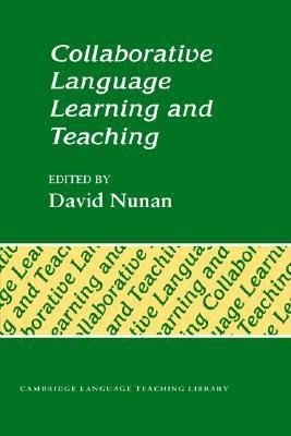 Collaborative Language Learning and Teaching   1992 9780521416870 Front Cover