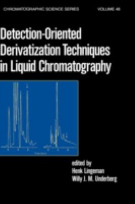 Detection-Oriented Derivatization Techniques in Liquid Chromatography   1990 9780824782870 Front Cover