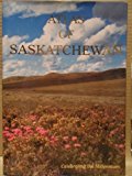 Atlas of Saskatchewan 2nd 9780888803870 Front Cover