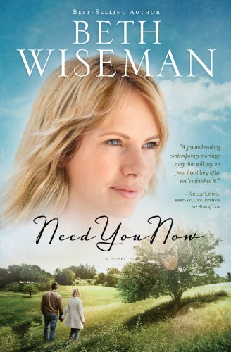Need You Now   2012 9781595548870 Front Cover