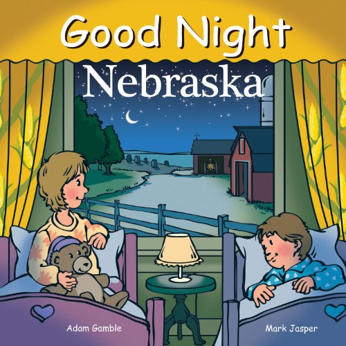 Good Night Nebraska   2013 9781602190870 Front Cover