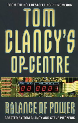 Balance of Power (Tom Clancy's Op-centre) N/A 9780006510871 Front Cover