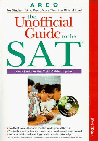 Unofficial Guide to the SAT with Tests on CD-ROM N/A 9780028626871 Front Cover