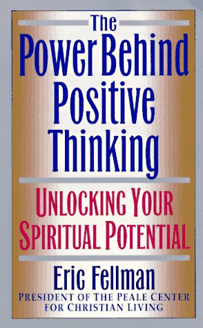 Power Behind Postive Thinking  N/A 9780061043871 Front Cover