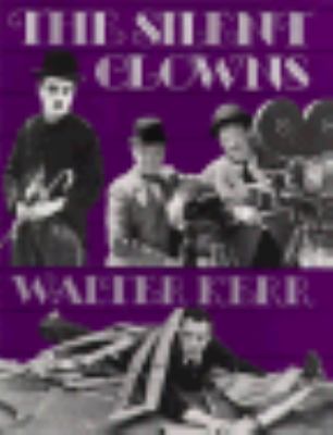 Silent Clowns  N/A 9780306803871 Front Cover