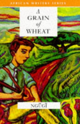 Grain of Wheat   1986 (Reprint) 9780435909871 Front Cover