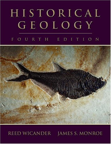 Historical Geology Evolution of Earth and Life Through Time 4th 2004 (Revised) 9780534392871 Front Cover
