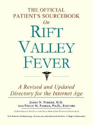 Official Patient's Sourcebook on Rift Valley Fever  N/A 9780597829871 Front Cover