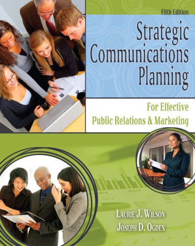 Strategic Communications Planning for Effective Public Relations and Marketing  5th 2008 (Revised) 9780757548871 Front Cover