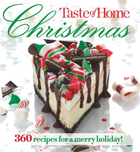 Taste of Home Christmas 465 Recipes for a Merry Holiday! N/A 9781617650871 Front Cover