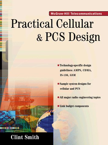 Practical Cellular and PCS Design  1998 9780070592872 Front Cover