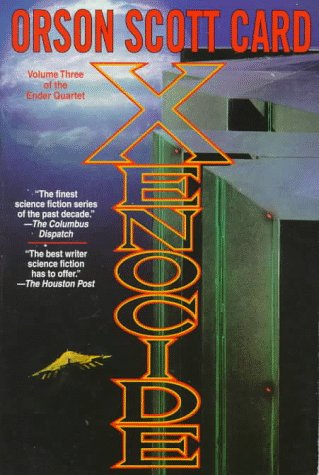 Xenocide Volume Three of the Ender Saga Revised  9780312861872 Front Cover