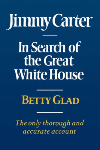 Jimmy Carter In Search of the Great White House N/A 9780393332872 Front Cover