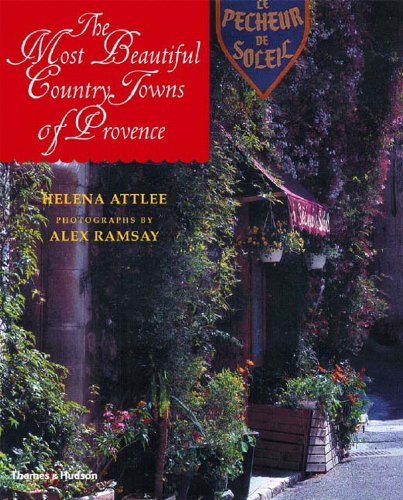 The Most Beautiful Country Towns of Provence   2002 9780500510872 Front Cover