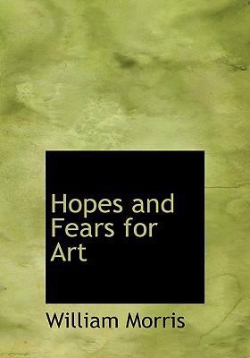 Hopes and Fears for Art   2008 9780554294872 Front Cover