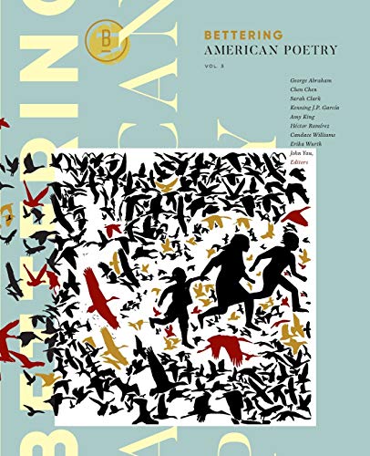 Bettering American Poetry Volume 3  N/A 9780692185872 Front Cover