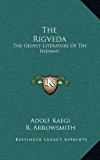 Rigved The Oldest Literature of the Indians N/A 9781163424872 Front Cover