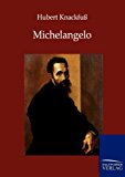 Michelangelo N/A 9783864442872 Front Cover