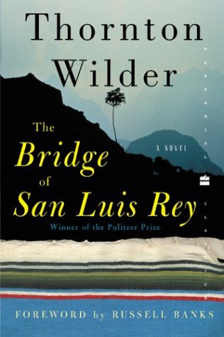 Bridge of San Luis Rey   2003 9780060088873 Front Cover