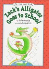 Zack's Alligator Goes to School  N/A 9780060228873 Front Cover