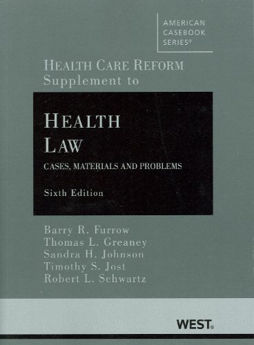 Health Care Reform Supplementary Materials (2010) 6th (Revised) 9780314266873 Front Cover