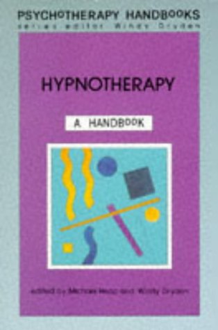 Hypnotherapy A Handbook  1991 9780335098873 Front Cover
