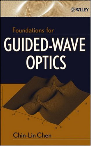Foundations for Guided-Wave Optics   2006 9780471756873 Front Cover