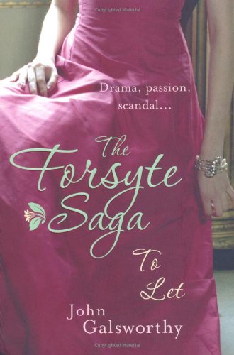 Forsyte Saga: to Let (3)   2007 9780755340873 Front Cover
