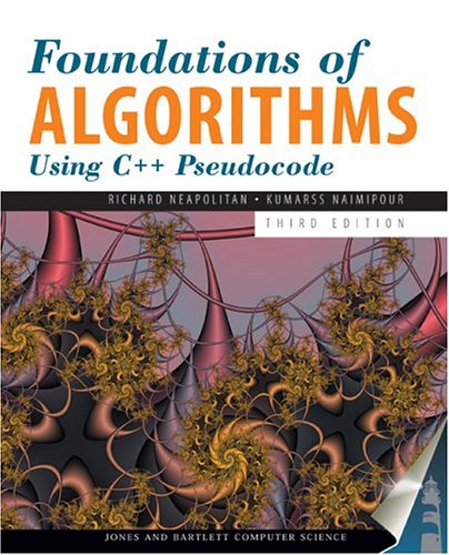 Foundations of Algorithms Using C++ Pseudocode  3rd 2004 (Revised) 9780763723873 Front Cover
