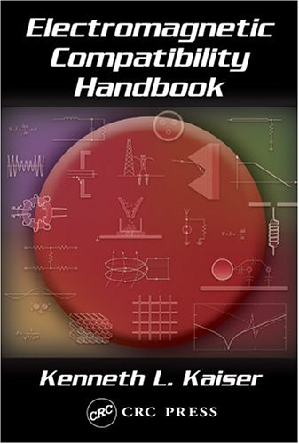 Electromagnetic Compatibility Handbook   2004 9780849320873 Front Cover