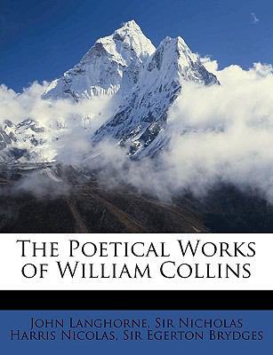 Poetical Works of William Collins N/A 9781147984873 Front Cover