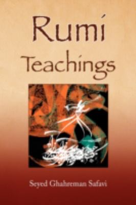 Rumi Teachings   2008 9781436316873 Front Cover