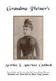 Grandma Pleiner's Austrian and American Cookbook  N/A 9781440432873 Front Cover