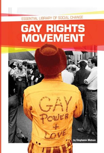 Gay Rights Movement:   2013 9781617838873 Front Cover