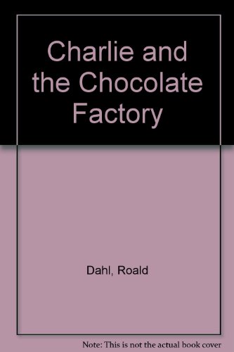 Charlie and the Chocolate Factory   1995 9780001006874 Front Cover