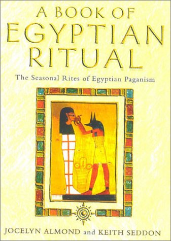 Book of Egyptian Ritual   2002 (Revised) 9780007132874 Front Cover
