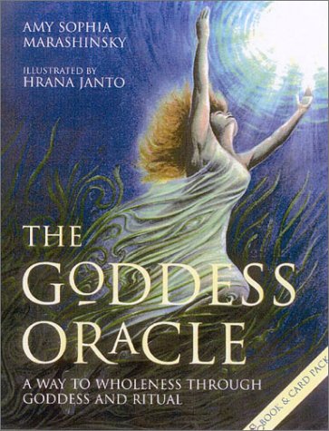 Goddess Oracle A Way to Wholeness Through Goddess and Ritual N/A 9780007145874 Front Cover