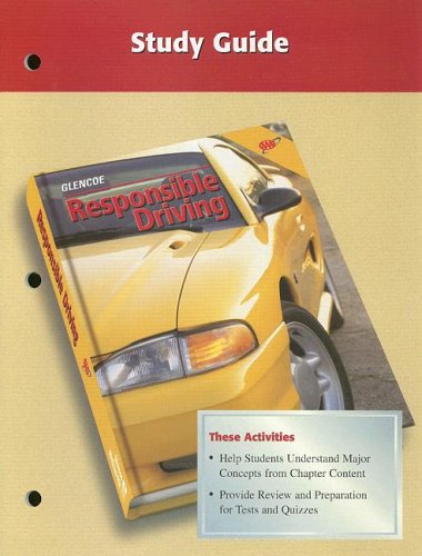 Responsible Driving  12th 2000 (Student Manual, Study Guide, etc.) 9780026533874 Front Cover